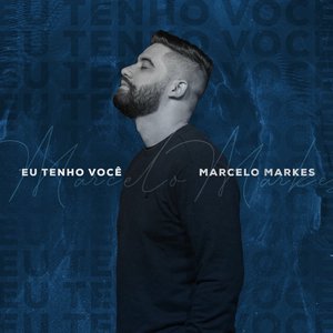 Eu Tenho Você