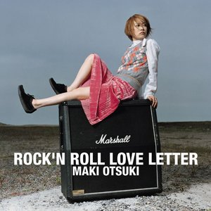 ROCK'N ROLL LOVE LETTER