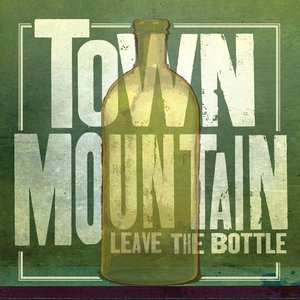 Leave The Bottle