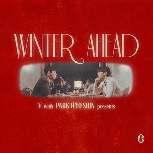 Avatar for Winter Ahead (with PARK HYO SHIN)