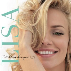 Lisa Lovbrand – I Will Wait For You