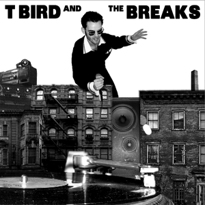 Learn About It by T Bird and the Breaks