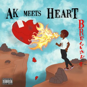 AK Meets Heartbreak