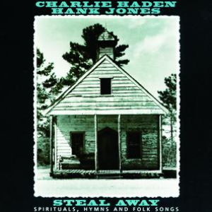 Steal Away by Charlie Haden