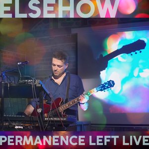 Permanence Left Live