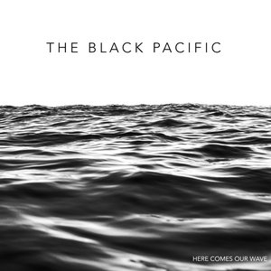 Here Comes Our Wave [Explicit]