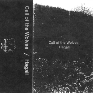 Call of the Wolves / Hagall by Hagall