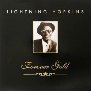 Forever Gold by Lightnin' Hopkins