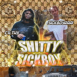 Shitty Sickboy by SICKBOYRARI