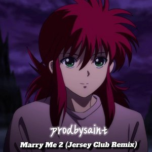 Marry Me 2 (Jersey Club Remix)