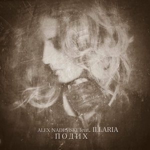 Avatar for Illaria feat. Alex Nademski