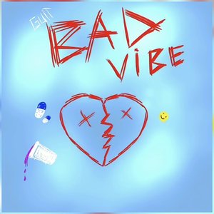 Bad Vibe