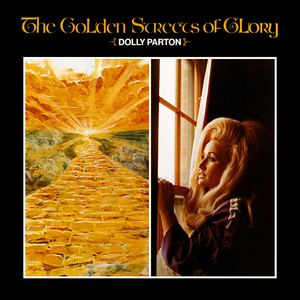 Golden Streets of Glory by Dolly Parton