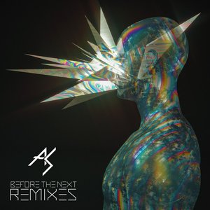 Before the Next Remixes