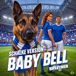 Baby Bell (Schalke Version)