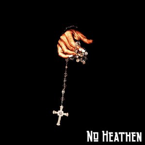 No Heathen