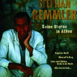 Stephan Remmler - Keine Sterne in Athen by Stephan Remmler