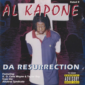 Da Resurrection by Al Kapone