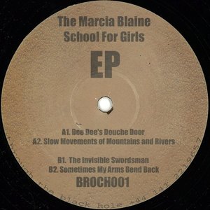 The Marcia Blaine School For Girls EP