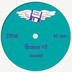 Groove #1 / Groove #2
