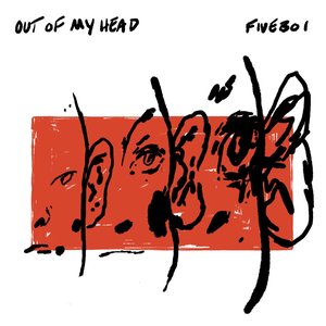 Out of My Head