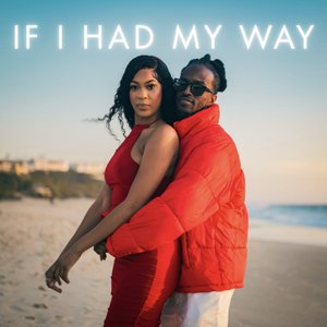 If I Had My Way