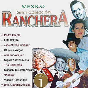 Mexico Gran Colección Ranchera - Miguel Aceves Mejía album cover