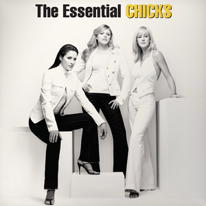 The Essential Chicks album art