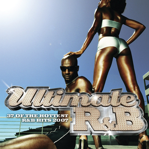 Ultimate R&B 2007 album cover