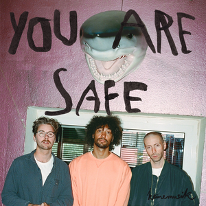 You Are Safe