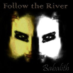 Follow The River