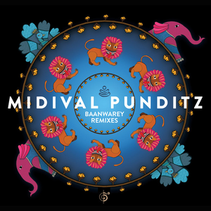 Capa de Baanwarey (Bombay Dub Orchestra's Epic Remix)