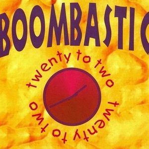 Boombastic