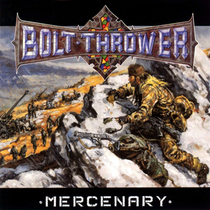 Mercenary by Bolt Thrower