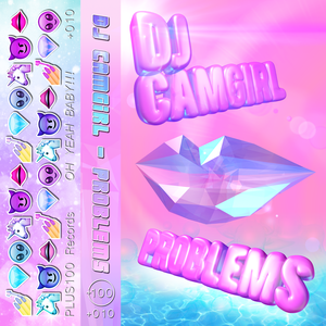 Problems by DJ Camgirl