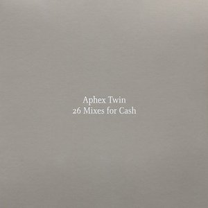 26 Mixes for Cash