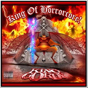 King of Horrorcore, Vol.1 by King Gordy