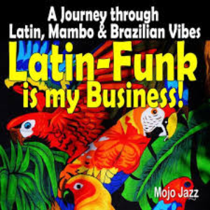 Dave Pike - Latin-Funk Is My Business! - Zortam Music
