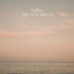 The Last Dream