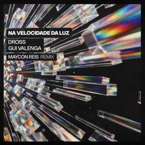 Na Velocidade Da Luz (Maycon Reis Remix)