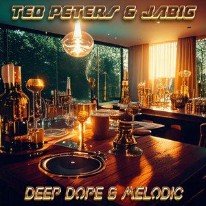 Deep Dope & Melodic