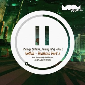 Nothin: Remixes, Pt. 2
