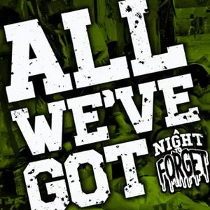 All We've Got