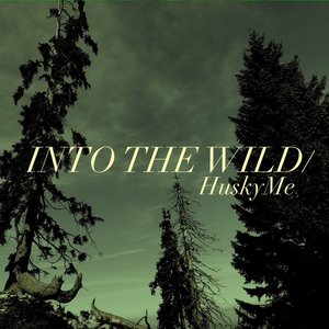 Into The Wild