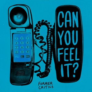 Can You Feel It?