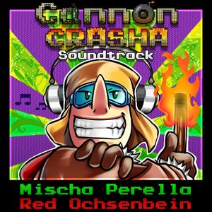 Cannon Crasha (Official Soundtrack)