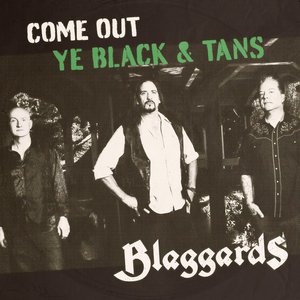 Come Out Ye Black & Tans