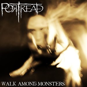 Walk Among Monsters