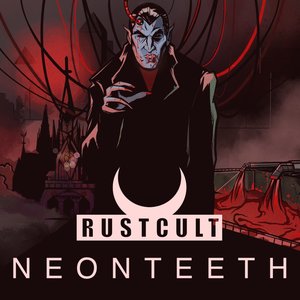 NEON TEETH