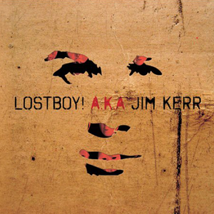 Lostboy! AKA Jim Kerr album cover